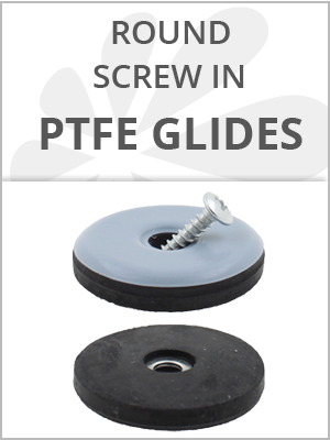 ROUND PTFE SCREW ON GLIDES